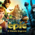 Gameloft lancia in App Store Epic, il gioco ufficiale del film