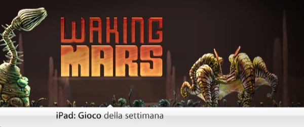 Gioco Della Settimana: Waking Mars