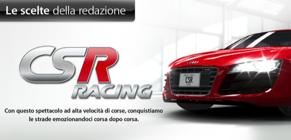 Gioco Della Settimana: CSR Racing