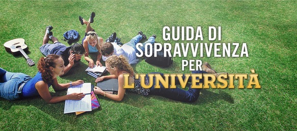 Guida di sopravvivenza per l’Università