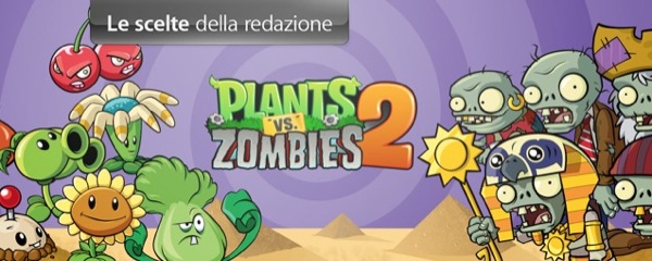 Gioco Della Settimana: Plants vs. Zombies 2