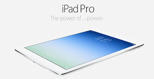 iPad Pro, sempre più probabile l'arrivo entro fine 2015