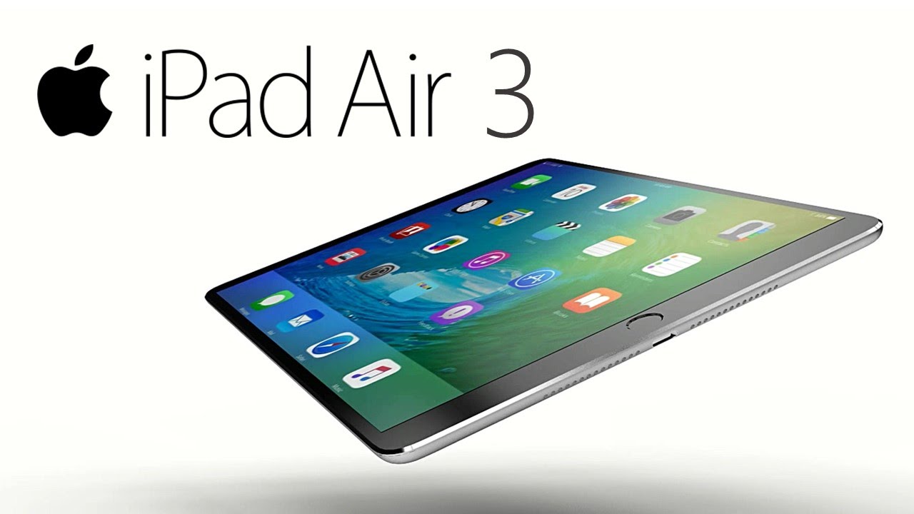 Quando uscirà il prossimo iPad Air 3?