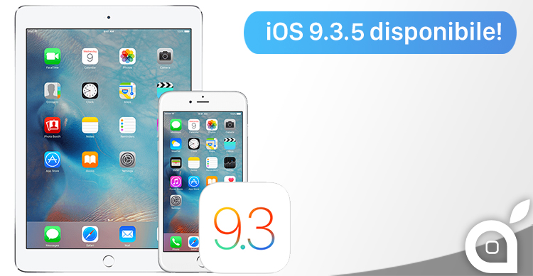 Aggiornamento iOS 9.3.5 per iPad: i vari link al download